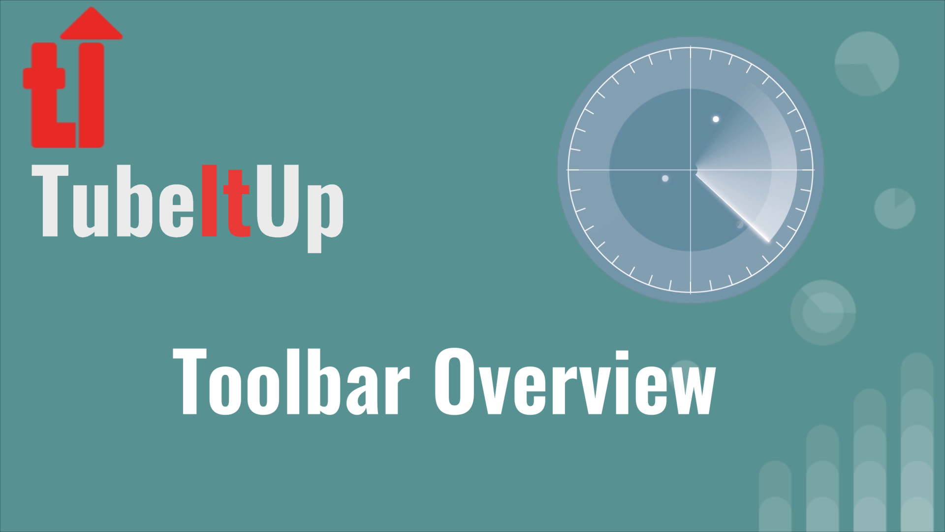 TubeItUp Help Toolbar Overview